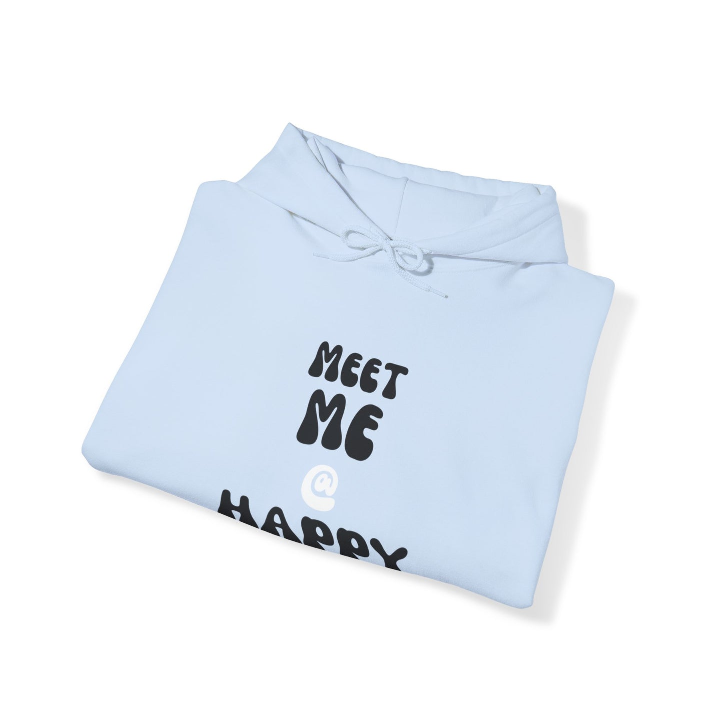 Meet Me @ Happy Hoodie